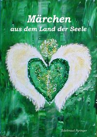 Produktbild: M&auml;rchen aus dem Land der Seele