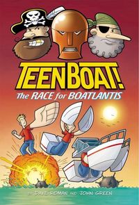 Produktbild: Roman, D: Teen Boat! the Race for Boatlantis