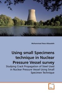 Produktbild: Allazadeh, M: Using small Specimens technique in Nuclear Pre