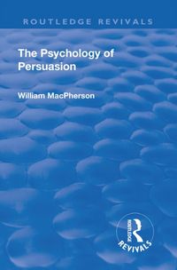 Produktbild: MacPherson, W: Revival: The Psychology of Persuasion (1920)
