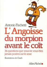 Produktbild: L'Angoisse du morpion avant le co&iuml;t