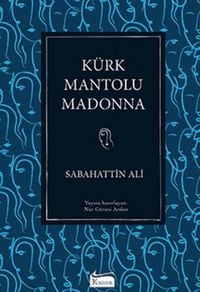 Produktbild: K&uuml;rk Mantolu Madonna