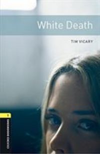 Produktbild: Oxford Bookworms Library: Level 1:: White Death audio pack