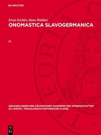 Produktbild: Ernst Eichler; Hans Walther: Onomastica Slavogermanica. IX.