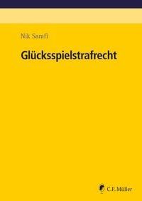Produktbild: Gl&uuml;cksspielstrafrecht