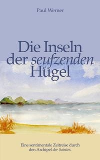 Produktbild: Die Inseln der seufzenden H&uuml;gel