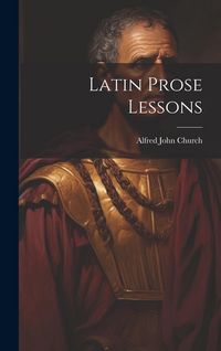 Produktbild: Latin Prose Lessons