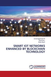 Produktbild: SMART IOT NETWORKS ENHANCED BY BLOCKCHAIN TECHNOLOGY