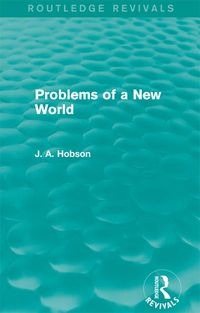 Produktbild: Problems of a New World (Routledge Revivals)