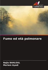 Produktbild: Fumo ed et&agrave; polmonare