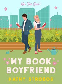 Produktbild: My Book Boyfriend (New York Spark, #1)