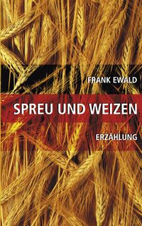 Produktbild: Spreu und Weizen