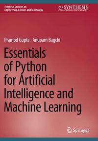 Produktbild: Essentials of Python for Artificial Intelligence and Machine Learning