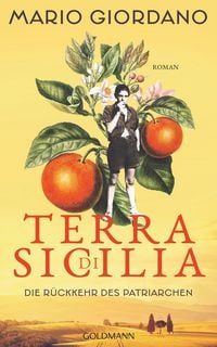 Produktbild: Terra di Sicilia. Die R&uuml;ckkehr des Patriarchen
