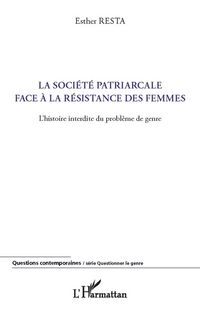 Produktbild: La societe patriarcale face A la resistance des femmes - l'h