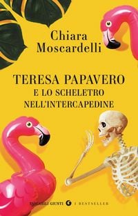 Produktbild: Teresa Papavero e lo scheletro nell'intercapedine