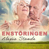 Produktbild: Enst&ouml;ringen - erotisk novell