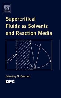 Produktbild: Supercritical Fluids as Solvents and Reaction Media