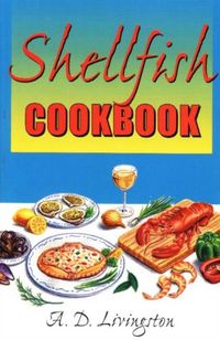 Produktbild: Livingston, A: Shellfish Cookbook