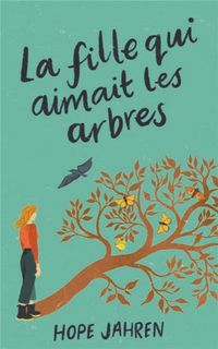 Produktbild: La fille qui aimait les arbres