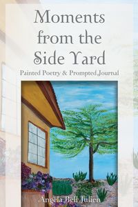 Produktbild: Moments from the Side Yard