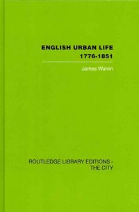 Produktbild: English Urban Life 1776-1851