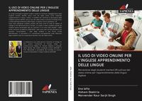 Produktbild: Il Uso Di Video Online Per L'inglese Apprendimento Delle Lingue