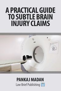 Produktbild: A Practical Guide to Subtle Brain Injury Claims