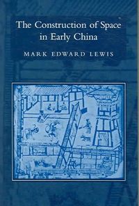 Produktbild: The Construction of Space in Early China
