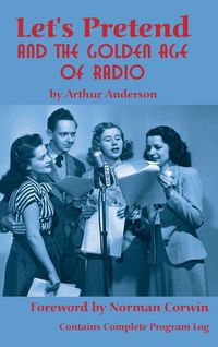 Produktbild: Let's Pretend and the Golden Age of Radio (hardback)