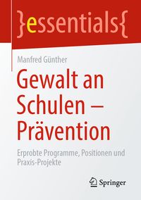Produktbild: Gewalt an Schulen - Pr&auml;vention