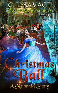 Produktbild: Christmas Ball (Mermaid Adventures, #5)