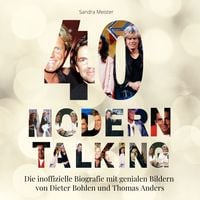 Produktbild: 40 Jahre Modern Talking