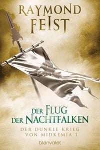 Produktbild: Der dunkle Krieg von Midkemia 1 - Der Flug der Nachtfalken