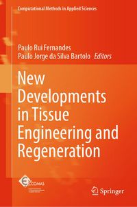 Produktbild: New Developments in Tissue Engineering and Regeneration