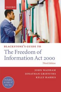 Produktbild: Blackstone's Guide to the Freedom of Information Act 2000