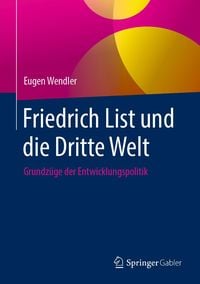 Produktbild: Friedrich List und die Dritte Welt