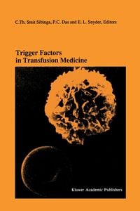 Produktbild: Trigger Factors in Transfusion Medicine