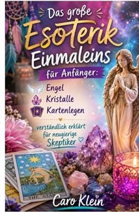 Produktbild: Das gro&szlig;e Esoterik Einmaleins f&uuml;r Anf&auml;nger