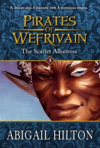 Produktbild: The Scarlet Albatross (Pirates of Wefrivain, #3)