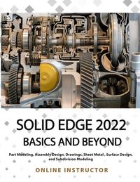 Produktbild: Solid Edge 2022 Basics and Beyond (Colored)