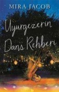 Produktbild: Uyurgezerin Dans Rehberi