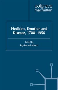 Produktbild: Medicine, Emotion and Disease, 1700-1950