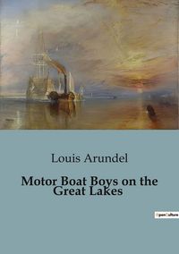 Produktbild: Motor Boat Boys on the Great Lakes