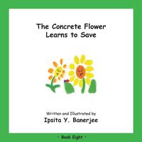 Produktbild: The Concrete Flower Learns to Save
