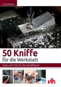 Produktbild: 50 Kniffe f&uuml;r die Werkstatt