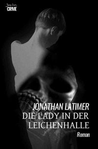 Produktbild: Die Lady in der Leichenhalle