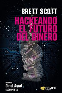 Produktbild: Hackeando el futuro del dinero