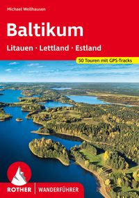 Produktbild: ROTHER Wanderf&uuml;hrer Baltikum &ndash; Litauen, Lettland und Estland