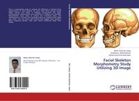 Produktbild: Facial Skeleton Morphometry Study Utilizing 3D Image